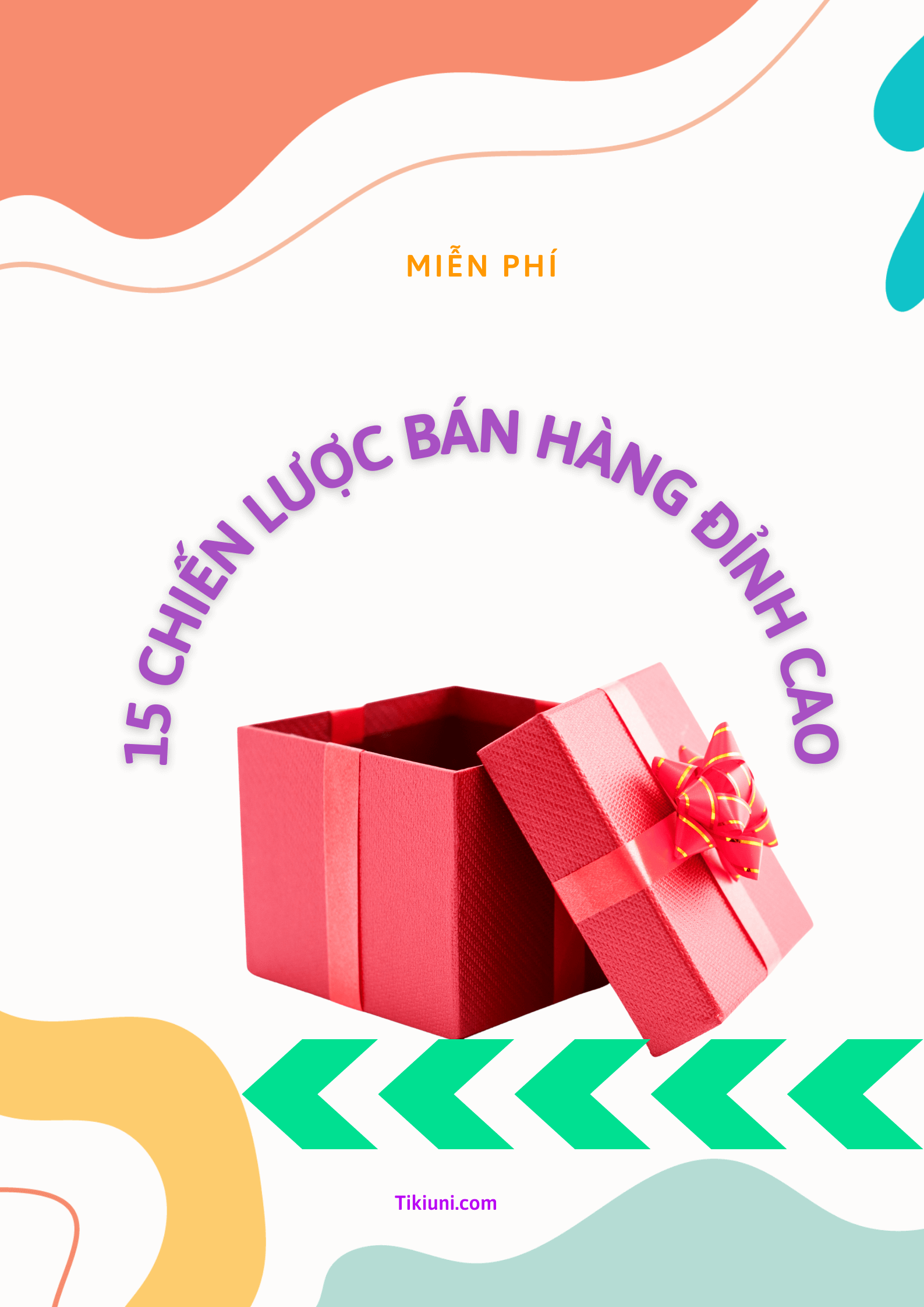 15 CHIẾN LƯỢC BÁN HÀNG ĐỈNH CAO - DỌC